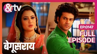 Begusarai  Ep147  Bindiya Lakhan को Poonam के बारे में भड़काती है  Full Episode  AND TV [upl. by Nawyt]