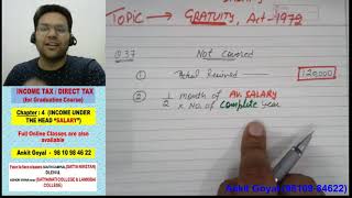 INCOME TAX 44 quotSALARYquot TOPIC GRATUITY NOT COVERED by ANKIT GOYAL [upl. by Lars185]