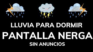 Lluvia Relajante para Dormir Profundamente  Quedarse Dormido En Menos 3 MIN con sonido de LLUVIA [upl. by Berhley519]