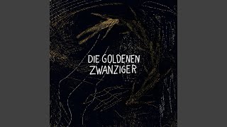 Die goldenen Zwanziger [upl. by Eak262]