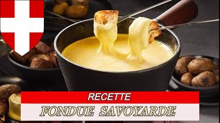 Recette de la véritable fondue savoyarde [upl. by Ayna]