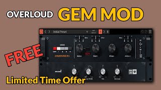 FREE Overloud GEM MOD⎮Limited Time Offer [upl. by Anahsirk]