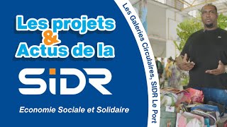 Les Galeries Circulaires – SIDR Le Port  Economie Sociale et Solidaire [upl. by Akoyn]