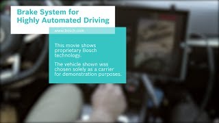 Bosch Redundant Brake System for Highly Automated Driving [upl. by Ley120]