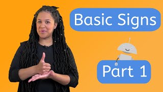 Basic Signs Part 1  American Sign Language for Kids [upl. by Carolan]