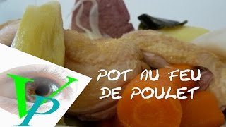 Pour le premier mois dhiver un bon POT AU FEU DE POULET [upl. by Asiat]