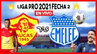 🔥 AUCAS VS EMELEC EN VIVO 2021 HOY FECHA 2 LIGA PRO ECUADOR CS EMELEC VS AUCAS PARTIDO GOLTV LIVE [upl. by Ayihsa]