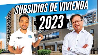 SUBSIDIOS de Vivienda para el 2023 de Petro 🏠 [upl. by Daveda455]