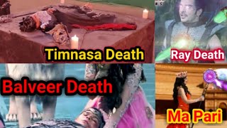 OMG  Balveer Return Last Episode Overview  Balveer Death  Timnasa Death  Ray Death  Maa Pari [upl. by Hajile]