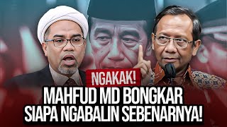 🔴LIVE NGAKAK MAHFUD MD BONGKAR SIAPA NGABALIN SEBENARNYA [upl. by Enrobialc]