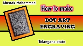 Dot art engraving Mustak Mohammad [upl. by Candi876]