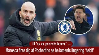 Chelsea boss Maresca fires dig at Pochettino as he laments lingering ‘habit’  Sbs Media Sports [upl. by Lihp530]