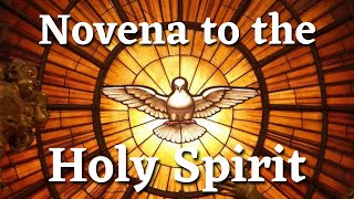 Holy Spirit Novena —Prayers for ALL 9 Days [upl. by Meri]