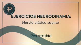 NEURODINAMIA NERVIO CIÁTICO SUPINO [upl. by Ranie]