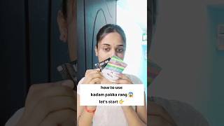 How to use kadam pakka rang shortsfeed shortsindia shorts kadampakkarang fabriccolour [upl. by Alyar745]