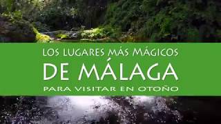 Los Lugares mas Mágicos de Málaga para visitar en Otoño ¡Vive la Montaña ¡Descubre Málaga [upl. by Simonette]