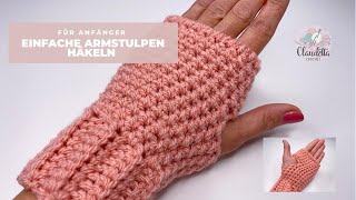 EINFACHE Armstulpen  Pulswärmer häkeln Anfänger [upl. by Alyahsal]