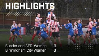 Defeat Against The Blues  SAFC Women 0  3 Birmingham City Women  Barclays WC Highlights [upl. by Ilana]