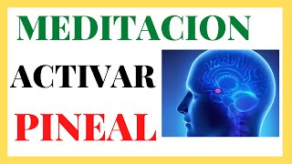 Meditación para ACTIVAR glándula PINEAL y Pituitaria [upl. by Lennad554]