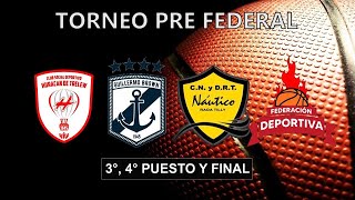 Torneo PreFederal de básquet  3° 4° Puesto y Final  En vivo [upl. by Zebaj]