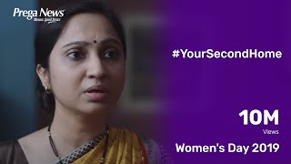 Womens Day 2019 YourSecondHome  An initiative by PregaNews [upl. by Bergen]