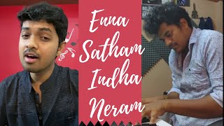 Enna Satham Indha Neram  Lockdown Cover  Ilayaraja  Syed Subahan  Bharath [upl. by Levona862]