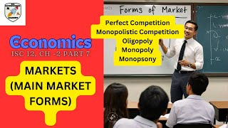 MAIN MARKET FORMS PART 1 ECONOMICS ISC CLASS 12CHAPTER 2 PART 7BACKBENCHERS ACADEMY [upl. by Tamaru]