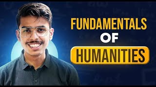 Fundamentals of Humanities FREE  Class 11 and 12 Humanities [upl. by Annahs741]