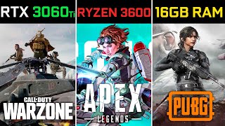 RTX 3060 Ti  Ryzen 5 3600  Test in WARZONE PUBG APEX [upl. by Stephen]