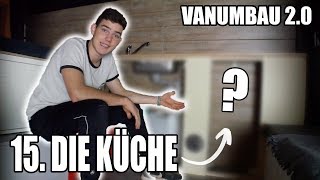 DAS ist meine Küche im Van  Van Umbau 20 15 Kochen [upl. by Anoik]