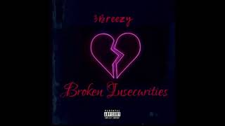 Broken Insecurities 3 Breezy Official Instrumental Prod Ziad [upl. by Oliviero]