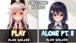 「Nightcore」→ Alone Pt II ✘ Play Alan Walker  Switching Vocals [upl. by Margarida202]