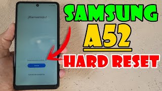 Samsung A52 Hard Reset Formateo de Fabrica RECOVERY Incluso Aunque No se Pueda APAGAR [upl. by Treborsemaj]