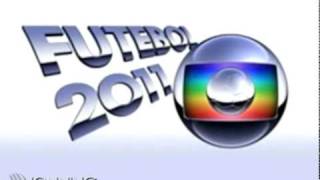 Trilha de oferecimento  Futebol 2011  Rede Globo 2011 [upl. by Sellma]