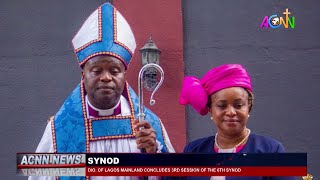 DIOCESE OF LAGOS MAINLAND CONCLUDES 3RD SESSION OF THE 6TH SYNOD OF THE DIOCESE [upl. by Botzow]