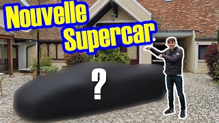 Je vous Dévoile ma Nouvelle Supercar  Remplaçante de ma Ferrari [upl. by Killen]