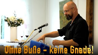 Ohne Buße  keine Gnade [upl. by Anairad]