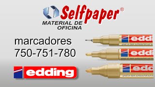 Edding 750 751 780 Rrotuladores permanentes marcador indelebles en wwwselfpapercom [upl. by Viradis]