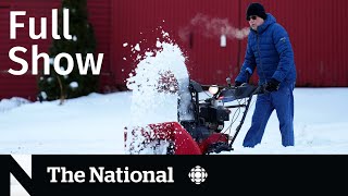 CBC News The National  Winter storms and dangerously cold temperatures [upl. by Howey]