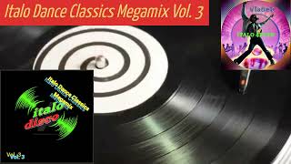 Italo Dance Classics Megamix Vol 3 By Vladek [upl. by Aneger]