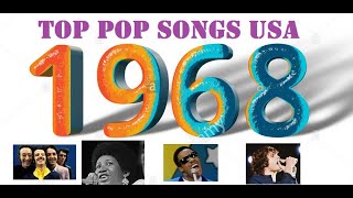 Top Pop Songs USA 1968 [upl. by Prochoras900]