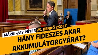 MárkiZay Péter vs Benkő Zsolt Hány fideszes akar akkumulátorgyárat a városába [upl. by Ovida]