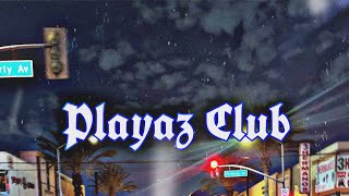 Playaz Club ft SJTPACO Zay2fye [upl. by Krissy584]