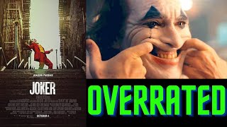 Joker is an Overrated Movie [upl. by Faucher262]