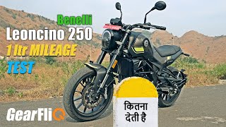 Benelli Leoncino 250  1Ltr Mileage Test  Hindi  GearFliQ [upl. by Sverre503]