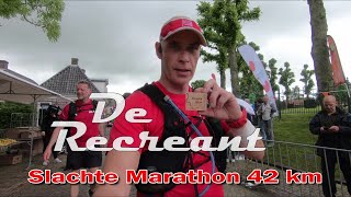 De Recreant bij Slachtemarathon 42 km 24 [upl. by Amaso978]