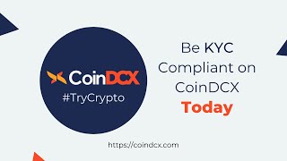 How to complete your KYC on CoinDCX  Start to End [upl. by Aram189]