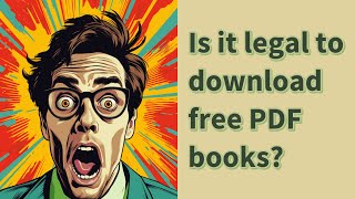 Is it legal to download free PDF books [upl. by Ventre798]