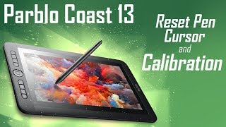 PARBLO COAST 13 • Calibration amp Pen Cursor Alignment [upl. by Lowery]