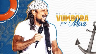 Bell Marques ao vivo no VUMBORA PRO MAR Show Completo [upl. by Doscher]